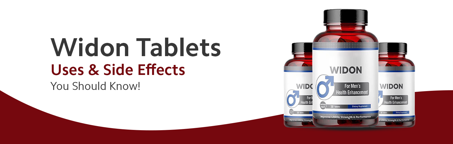 Widon Tablets Uses & Side Effects